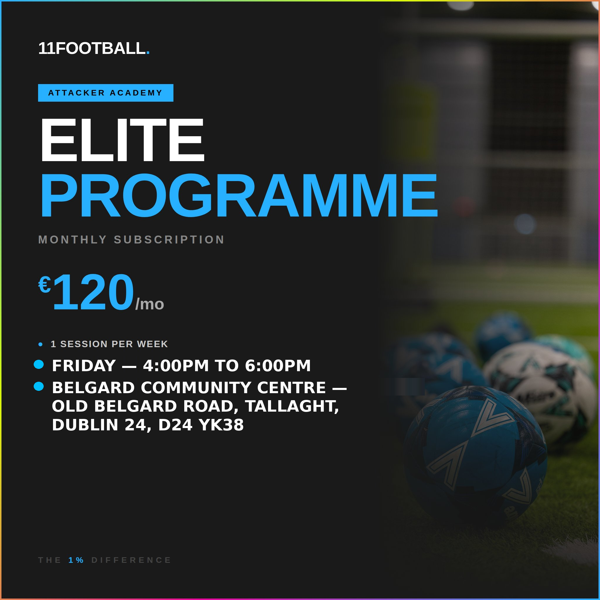 11 Football Dublin 24 - Attacker Elite Weekly Programme